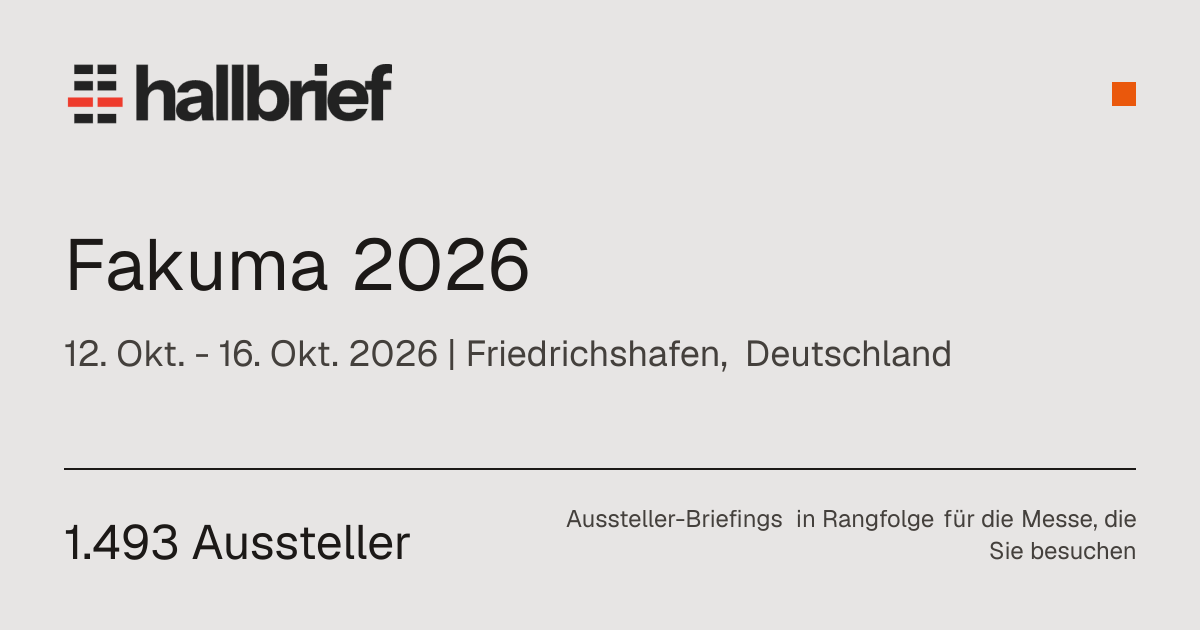 Fakuma 2026 Aussteller: 1.493 Unternehmen, Friedrichshafen, 12.-16. Okt ...